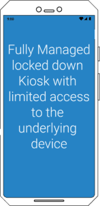 Dedicated Device Management KIOSK